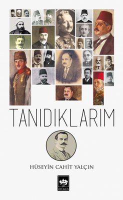 Tanıdıklarım | Ötüken Yayınları
