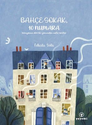 Bahçe Sokak 10 Numara | Yayomi Yayınları