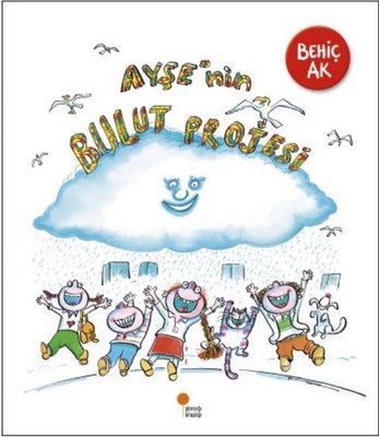 Ayşe'nin Bulut Projesi | Günışığı Yayınları