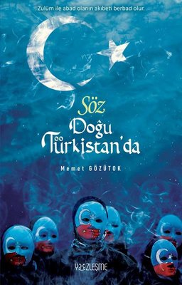 Söz Doğu Türkistan'da | Yüzleşme