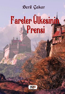 Fareler Ülkesinin Prensi | Tilki Yayınları