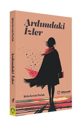 Ardımdaki İzler | Alternatif Yayınları