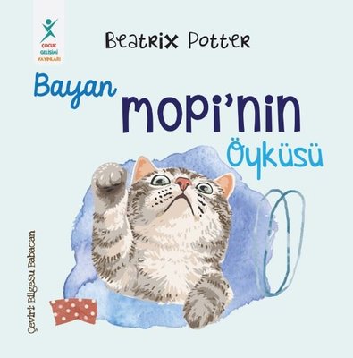Bayan Mopi'nin Öyküsü | Çocuk Gelişimi Yayınları