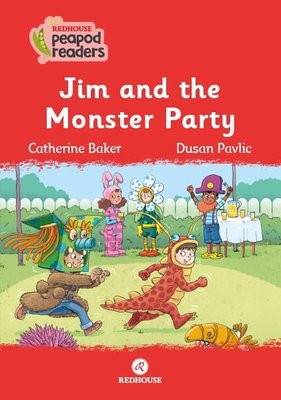 Jim and the Monster Party - Redhouse Peapod Readers | Redhouse Yayınları