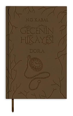 Gecenin Hikayesi - Dora - Deri Kapak | Martı Yayınları