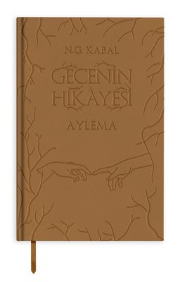 Gecenin Hikayesi - Aylema - Deri Kapak | Martı Yayınları