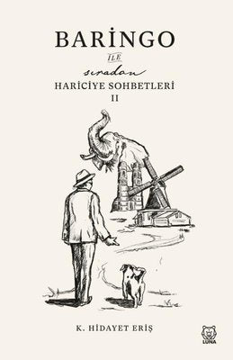 Baringo ile Sıradan Hariciye Sohbetleri - 2 | Luna Yayınları