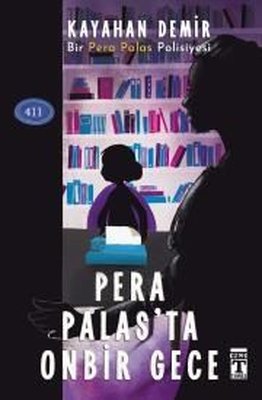 Pera Palas'ta Onbir Gece | Genç Timaş