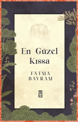 En Güzel Kıssa | Timaş Yayınları