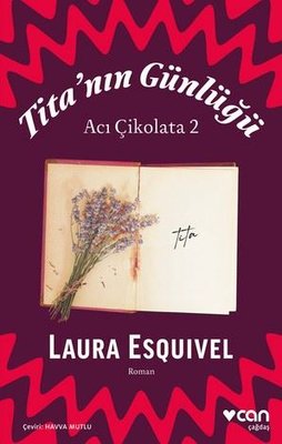 Tita'nın Günlüğü: Acı Çikolata 2 | Can Yayınları