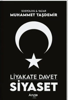 Liyakate Davet Siyaset | Ange Yayınları