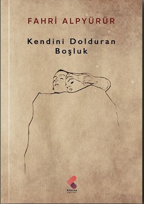 Kendini Dolduran Boşluk | Klaros Yayınları