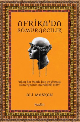 Afrika'da Sömürgecilik | Kadim