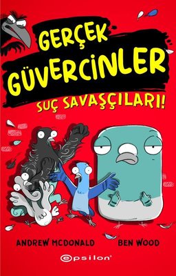 Gerçek Güvercinler 1 - Suç Savaşçıları! | Epsilon Yayınevi