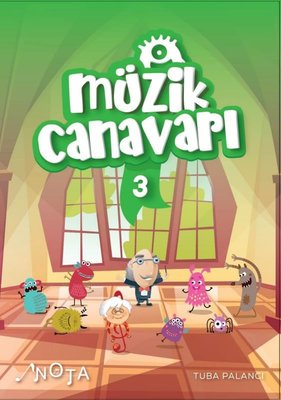 Müzik Canavarı - 3 | Nota Yayınları