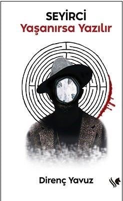 Seyirci-Yaşanırsa Yazılır | S.S International Publishing