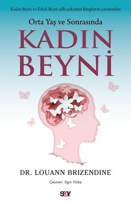 Kadın Beyni - Orta Yaş ve Sonrasında | Say Yayınları