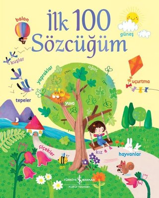 İlk 100 Sözcüğüm | İş Bankası Kültür Yayınları