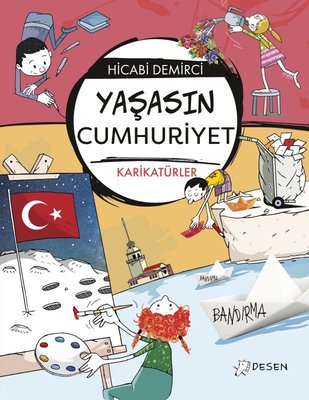 Yaşasın Cumhuriyet - Karikatürler | Desen Yayınları