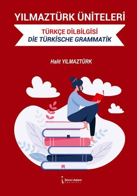 Yılmaztürk Üniteleri - Türkçe Dilbilgisi | İkinci Adam Yayınları