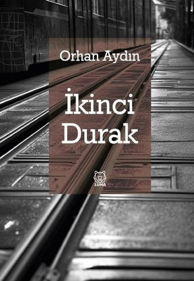 İkinci Durak | Luna Yayınları