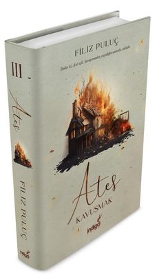 Ateş - Kavuşmak | İndigo Kitap
