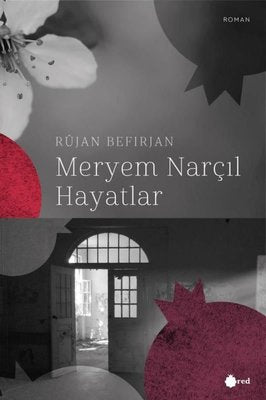 Meryem Narçıl Hayatlar | Red Yayınları
