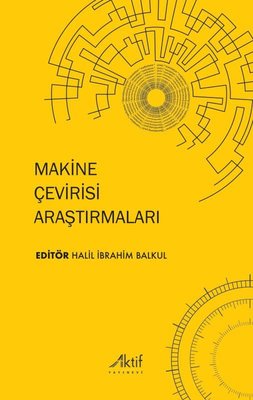 Makine Çevirisi Araştırmaları | Aktif Yayınları