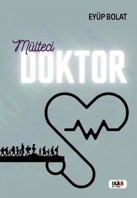 Mülteci Doktor | Tilki Yayınları