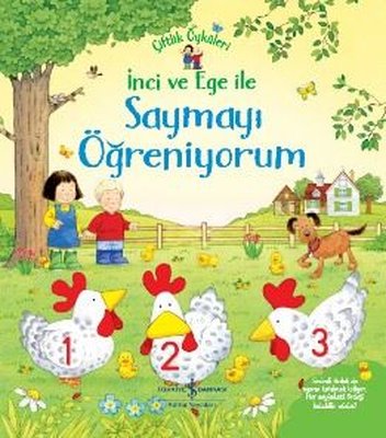 İnci ve Ege İle Saymayı Öğreniyorum - Çiftlik Öyküleri | İş Bankası Kültür Yayınları