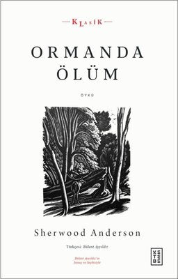 Ormanda Ölüm | Ketebe Yayınları