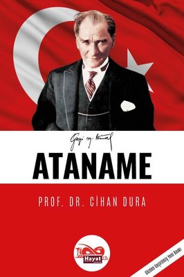 Ataname - Gözden Geçirilmiş Yeni Baskı | Hayat Özlem Kayalı Yayınları