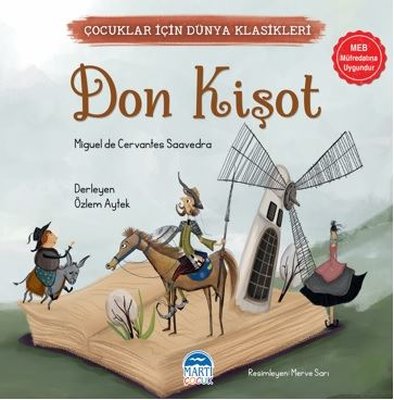 Don Kişot - Çocuklar İçin Dünya Klasikleri | Martı Yayınları