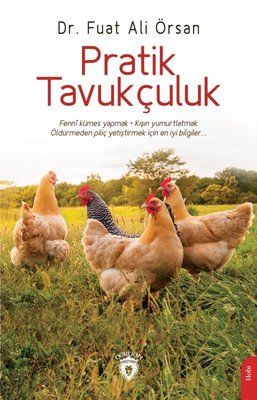 Pratik Tavukçuluk | Dorlion Yayınevi