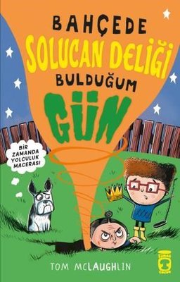 Bahçede Solucan Deliği Bulduğum Gün | Timaş Çocuk