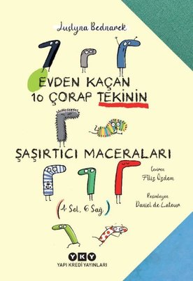 Evden Kaçan 10 Çorap Tekinin Şaşırtıcı Maceraları | Yapı Kredi Yayınları