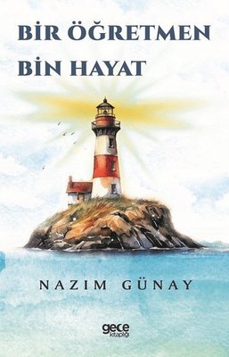 Bir Öğretmen Bin Hayat | Gece Kitaplığı