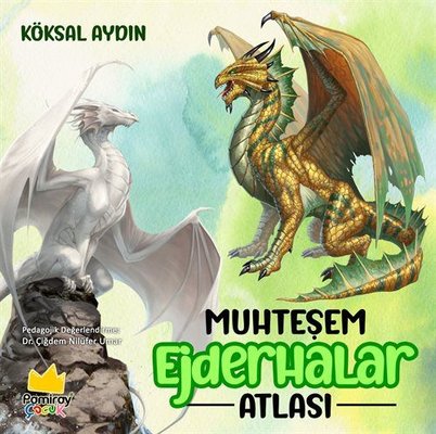 Muhteşem Ejderhalar Atlası | Pamiray Çocuk