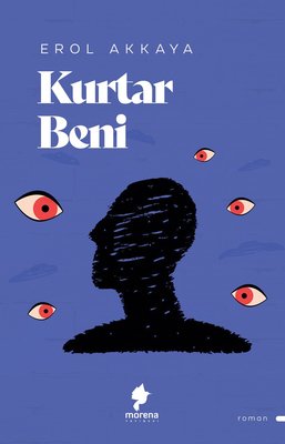 Kurtar Beni | Morena Yayınevi