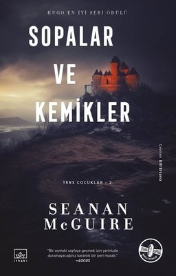 Sopalar ve Kemikler - Ters Çocuklar 2 | İthaki Yayınları