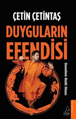 Duyguların Efendisi - Elementlerin Büyülü Dünyası | Destek Yayınları