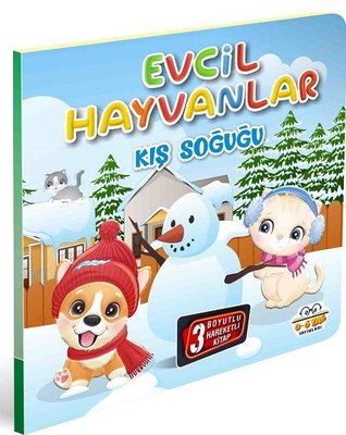 Evcil Hayvanlar - Kış Soğuğu - 3 Boyutlu Hareketli Kitap | 0-6 Yaş Yayınları