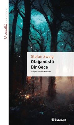 Olağanüstü Bir Gece - Livaneli Kitaplığı | İnkılap Yayınları