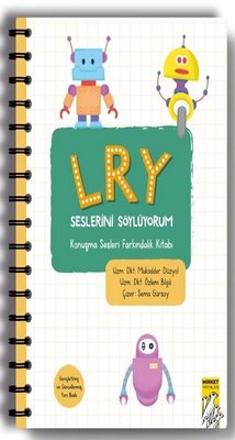 L-R-Y Seslerini Söylüyorum - Konuşma Sesleri Farkındalık Kitabı | Mirket Yayınları