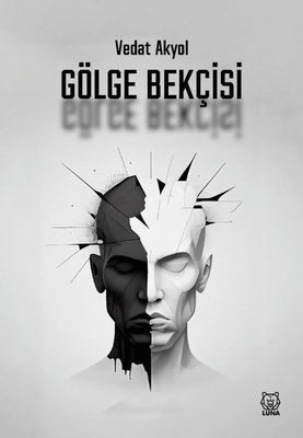 Gölge Bekçisi | Luna Yayınları