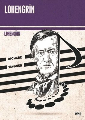 Lohengrin | Gece Kitaplığı