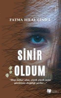 Sinir Oldum | Karina Yayınevi