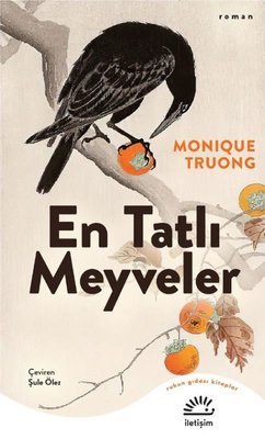 En Tatlı Meyveler | İletişim Yayınları