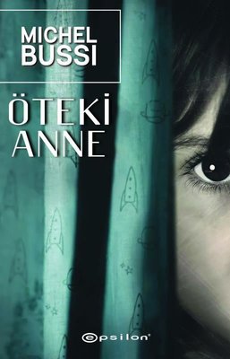 Öteki Anne | Epsilon Yayınevi