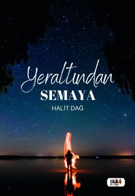 Yeraltından Semaya | Tilki Yayınları